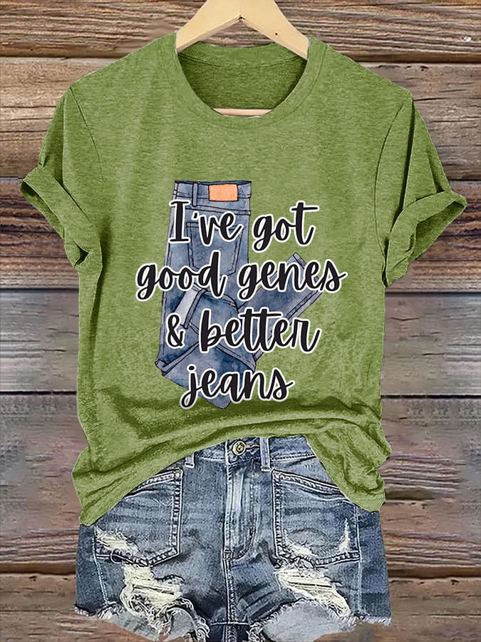 🔥Buy 3 Get 15% Off🔥Retro I've Got Good Genes & Better Jeans Print T-Shirt