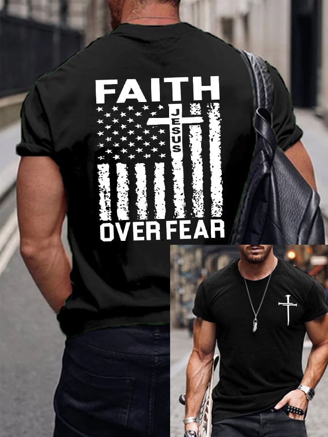 Men's Independence Day flag cross faith over fear print short sleeve T-shirt