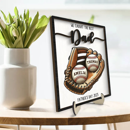Personalized 2-Layered Wooden Plaque, Father’s Day Gift We Caught The Best Dad Baseball, Custom Kid's Name