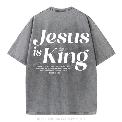 Jesus Is King Christian Washed T-Shirt
