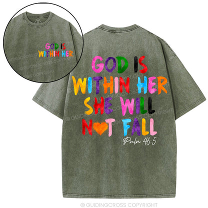 God Is Within Her She Will Not Fall Chrsitian Washed T-Shirt