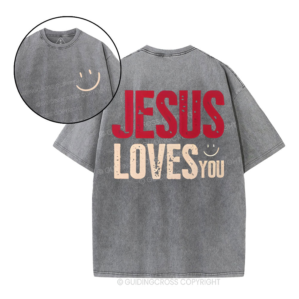 Jesus Loves You Christian Washed T-Shirt