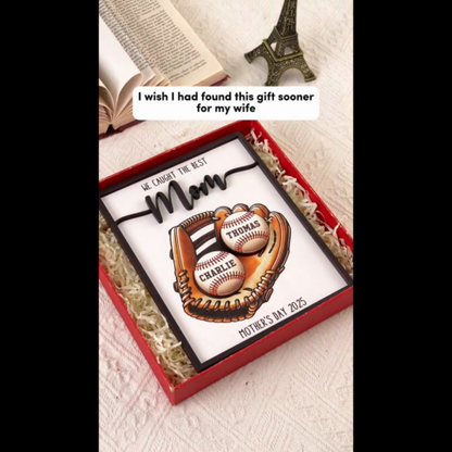 We Caught The Best Mom Baseball, Softball Personalized 2-Layer Wooden Plaque, Custom Kid's Name, Mother’s Day Gift For Mom, Gift For Wife, Gift For Grandma