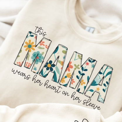 🔥For Mom🔥Personalized MAMA Wears Her Heart On Her Sleeve Sweatshirt(Buy 2 Free Shipping)