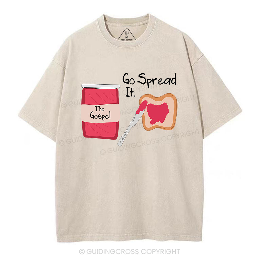The Gospel Go Spread It Christian Washed T-Shirt