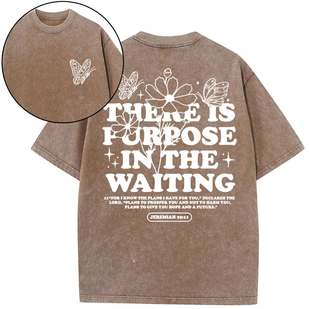 There Is Purpose In Waiting Christian Washed T-Shirt