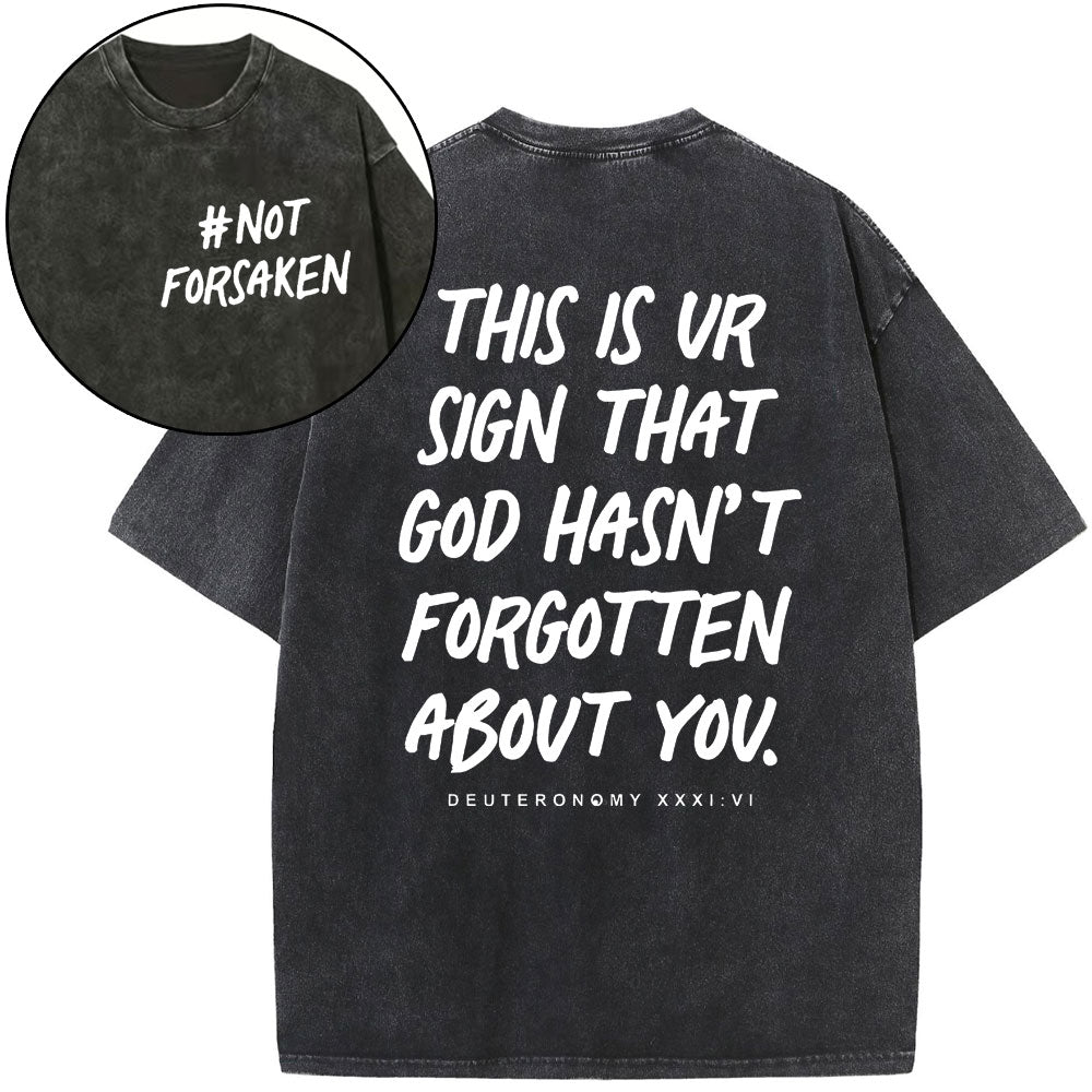 Not Forsaken Christian Washed T-Shirt