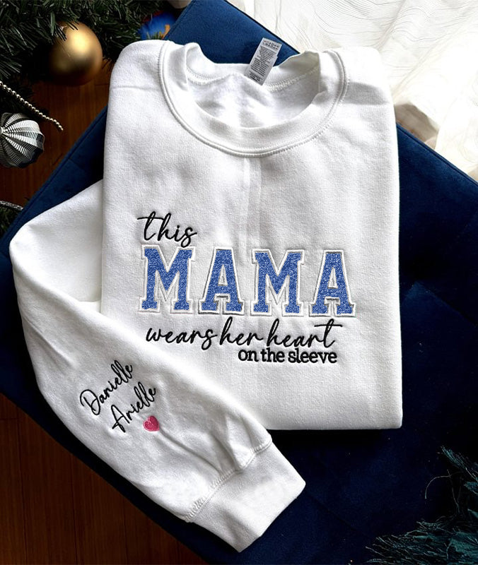 Mom Wears Her Heart on Her Sleeves Custom Embroidered T-Shirt Crew Neck Hooded Sweatshirt Gift for Mom