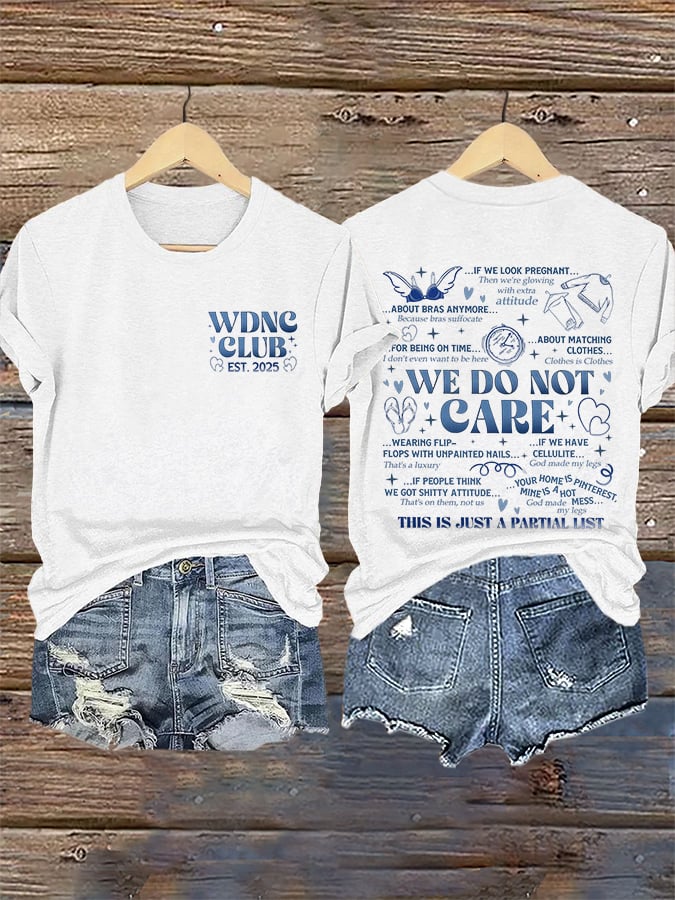 🔥Buy 3 Get 15% Off🔥Retro Proud Member Of WDNC Club Est. 2025 We Do Not Care Print T-Shirt
