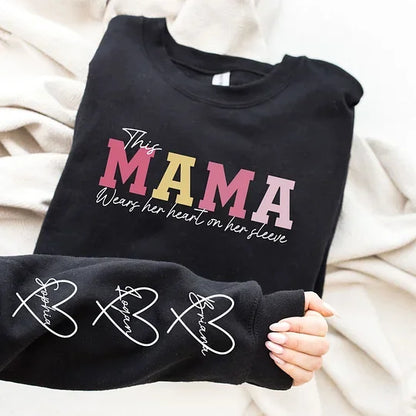 🔥For Mom🔥Personalized MAMA Wears Her Heart On Her Sleeve Sweatshirt(Buy 2 Free Shipping)
