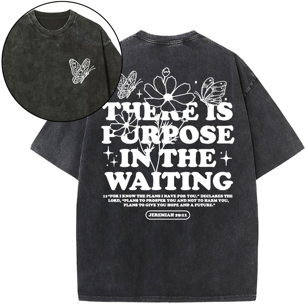 There Is Purpose In Waiting Christian Washed T-Shirt