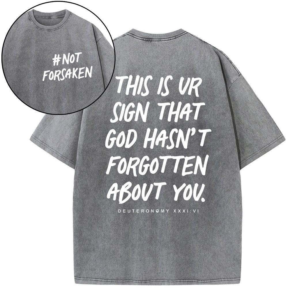 Not Forsaken Christian Washed T-Shirt