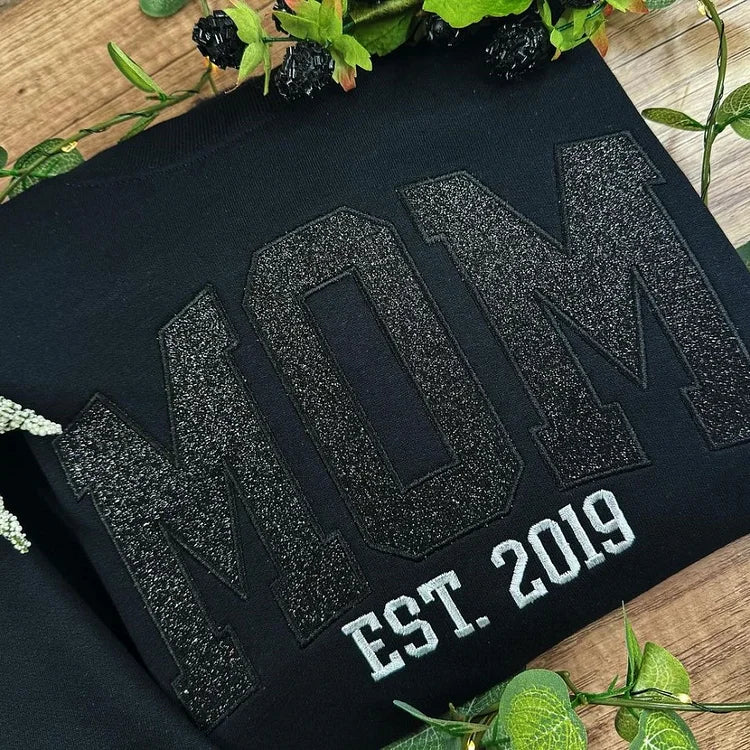 Custom Applique Glitter Embroidery Mom Sweatshirt - Mother's Day Gift
