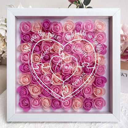 You Are The Piece That Hold Us Together - Personalized Flower Shadow Box