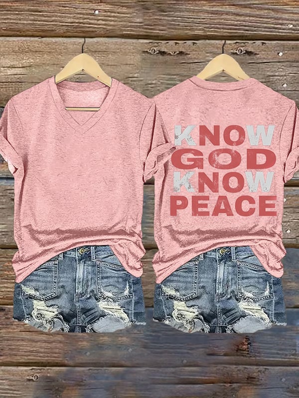 Women's Know God Know Peace, Religious Peace Inspiration Style T-Shirt
