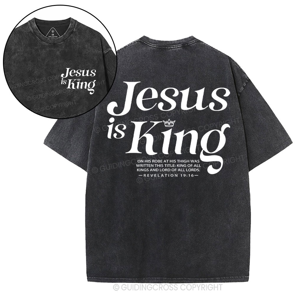 Jesus Is King Christian Washed T-Shirt