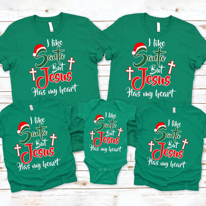 I Like Santa but Jesus Has My Heart Christmas Family Matching Shirts