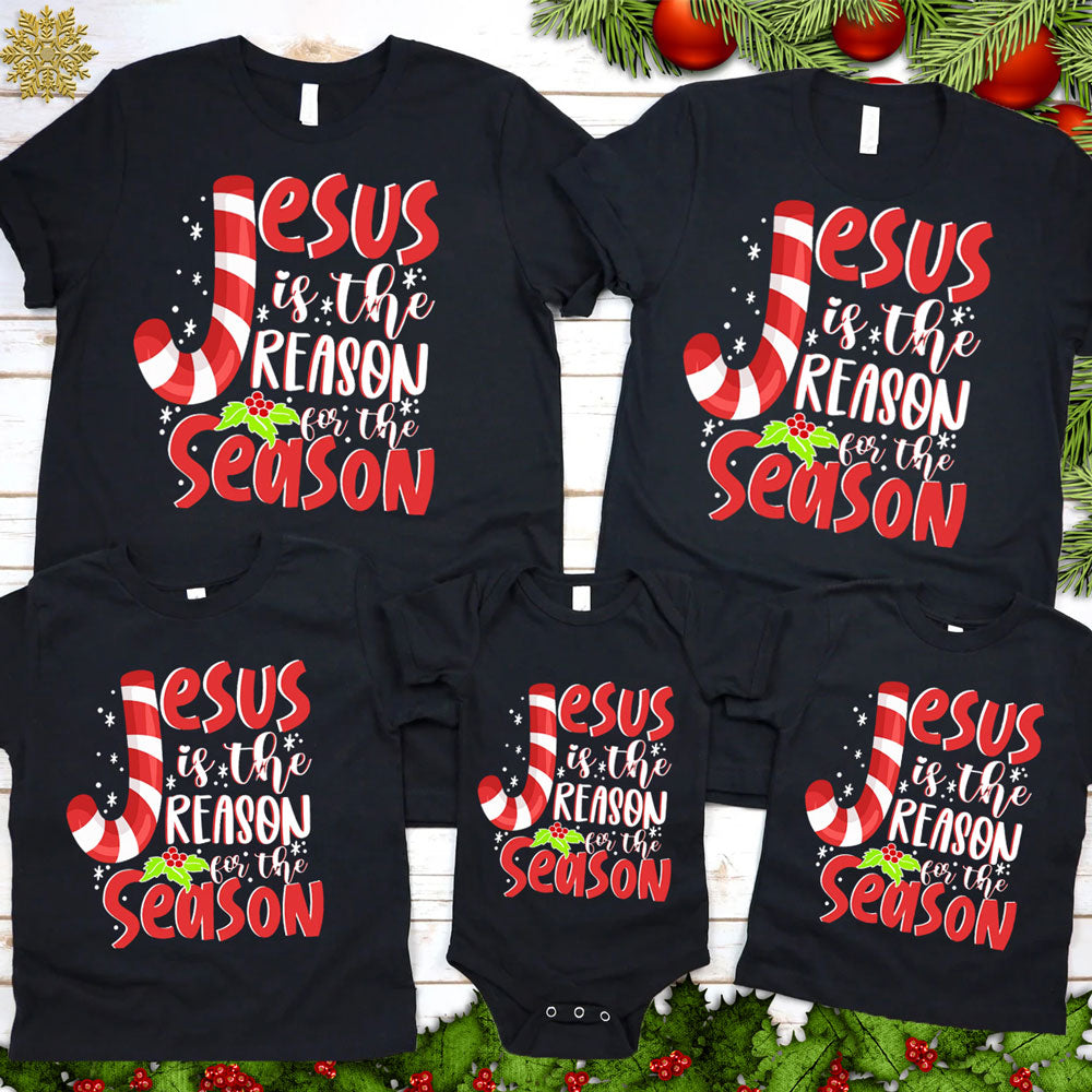 Jesus Is the Reason for the Season Christian Christmas Family Matching T-Shirt