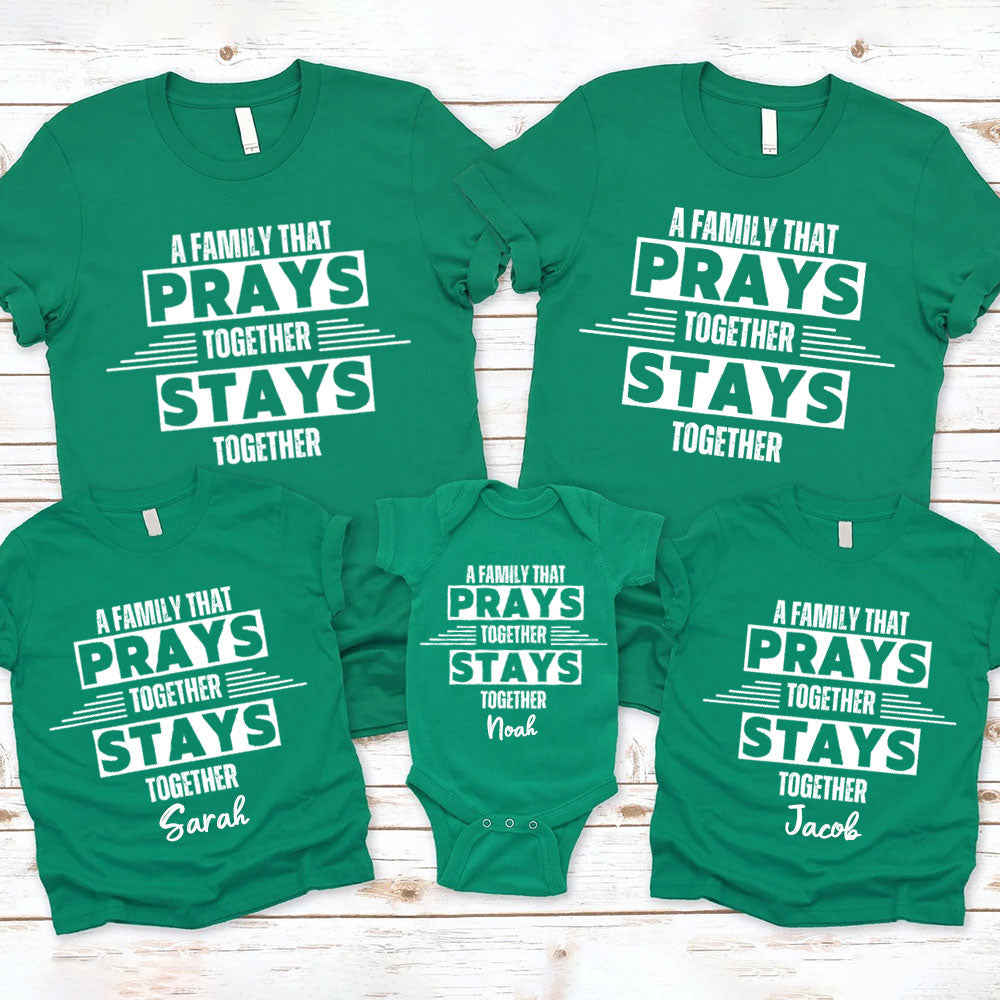 A Family That Prays Together Christmas Family Matching Shirts