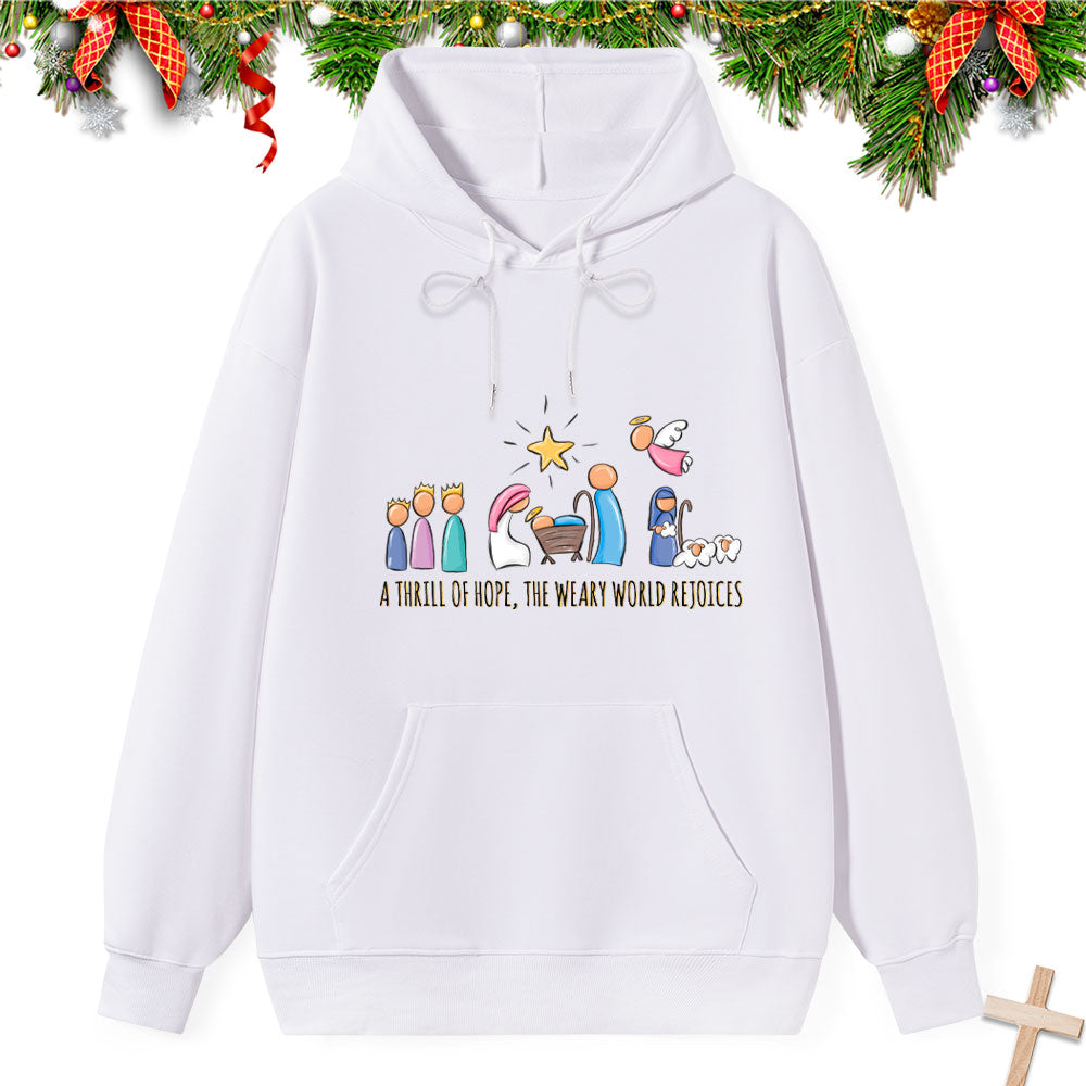 A Thrill Of Hope Classic Christian Hoodie