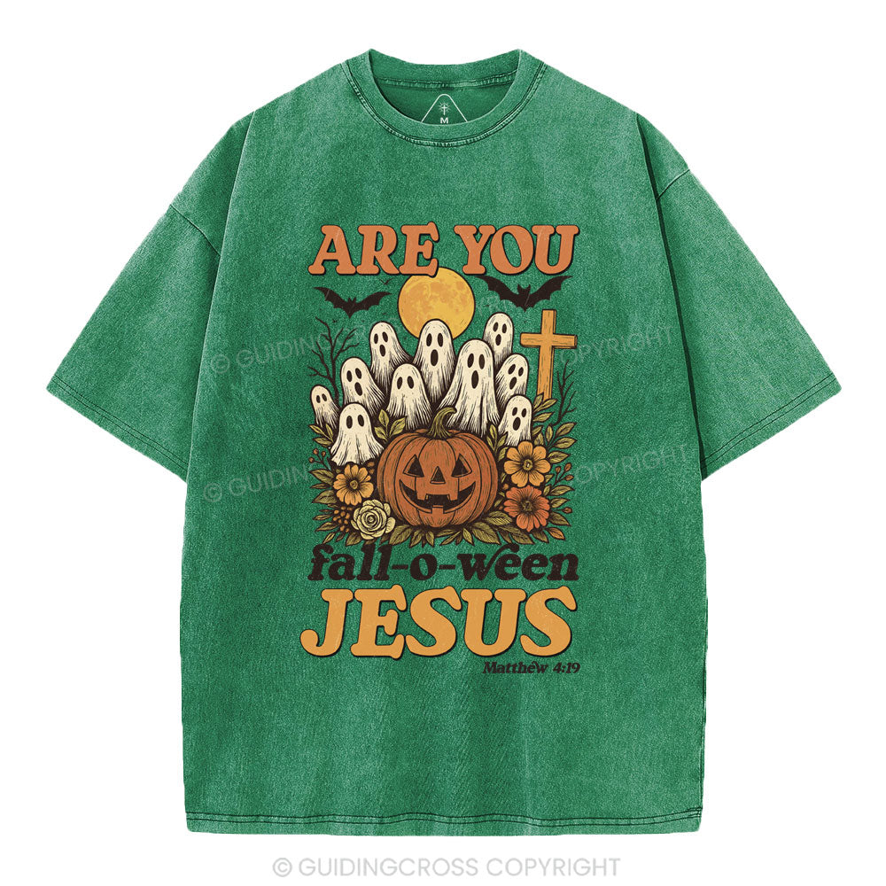 Are You Fall-O-Ween Jesus Christian Washed T-Shirt