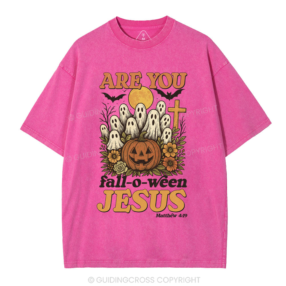 Are You Fall-O-Ween Jesus Christian Washed T-Shirt