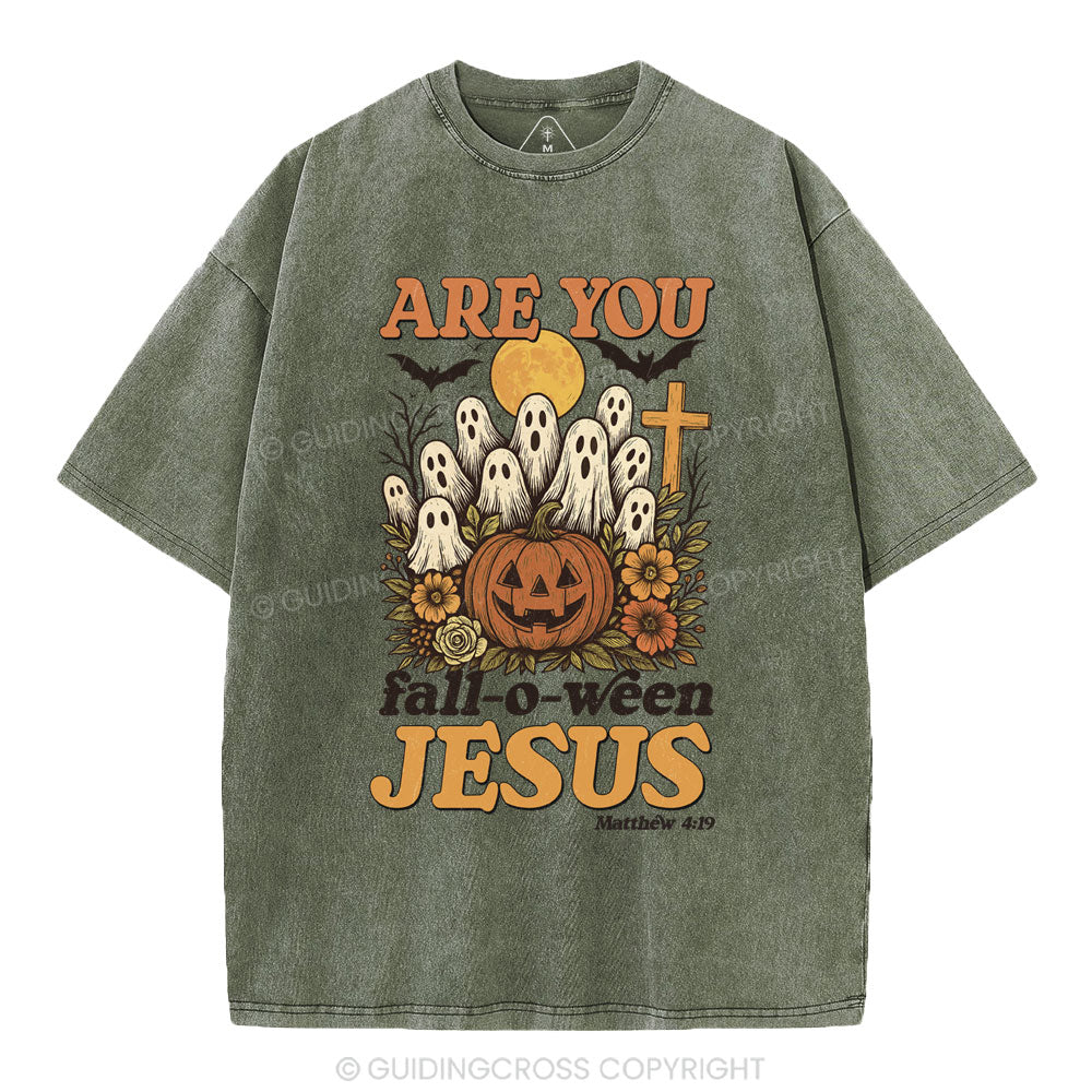 Are You Fall-O-Ween Jesus Christian Washed T-Shirt