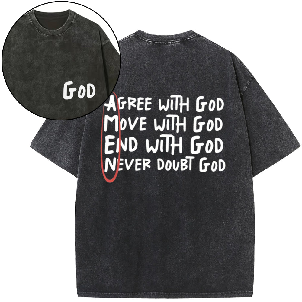 Amen Agree With God Christian Washed T-Shirt