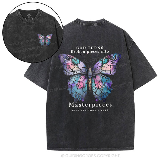 God Turns Broken Pieces Into Masterpieces Chirstian Washed T-Shirt