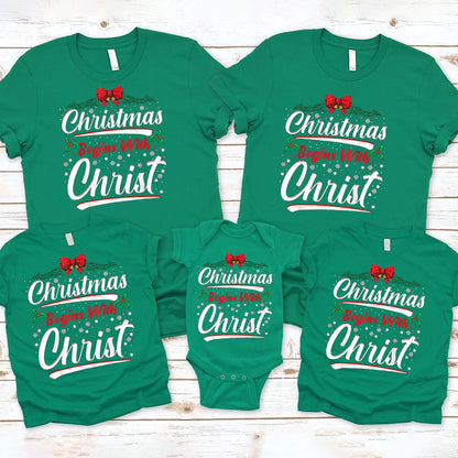 Christmas Begins With Christ Christian Family Matching Shirts