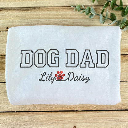 Custom Dog Dad with Names Embroidered Hoodie | Gift For Pet Lovers