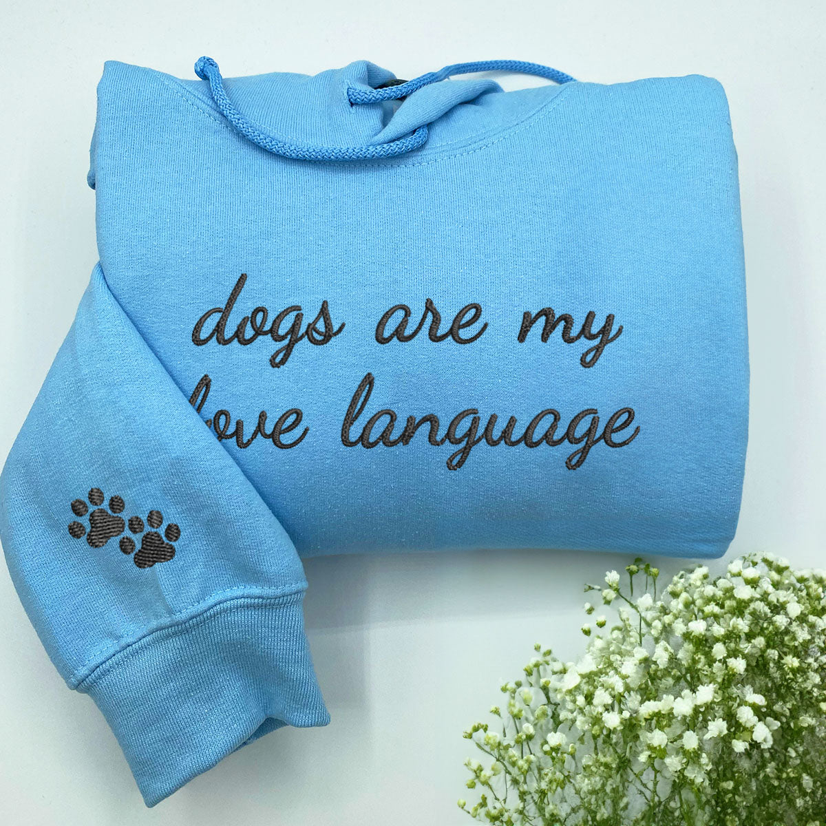 Custom Dogs Are My Love Language Embroidered Hoodie | Gift For Pet Lovers