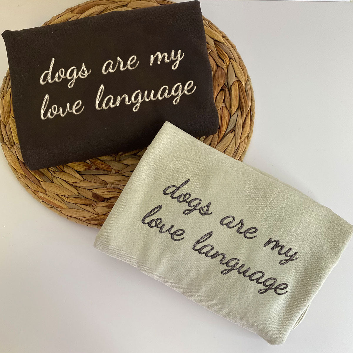 Custom Dogs Are My Love Language Embroidered Sweatshirt | Gift For Pet Lovers