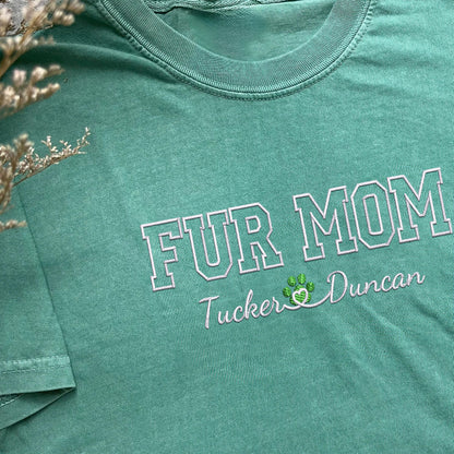 Custom Fur Mom With Names Embroidered T-Shirt | Gift For Pet Lovers