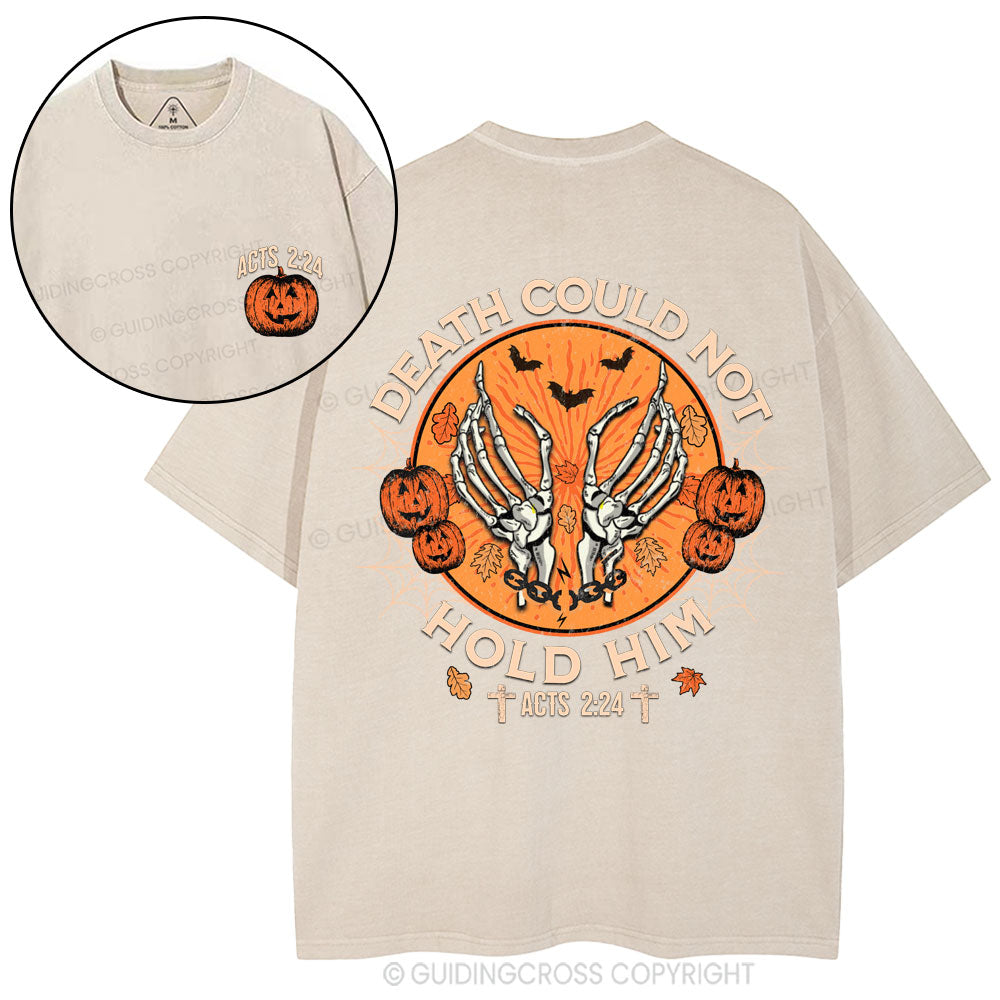 Death Could Not Hold Him Christian Washed T-Shirt