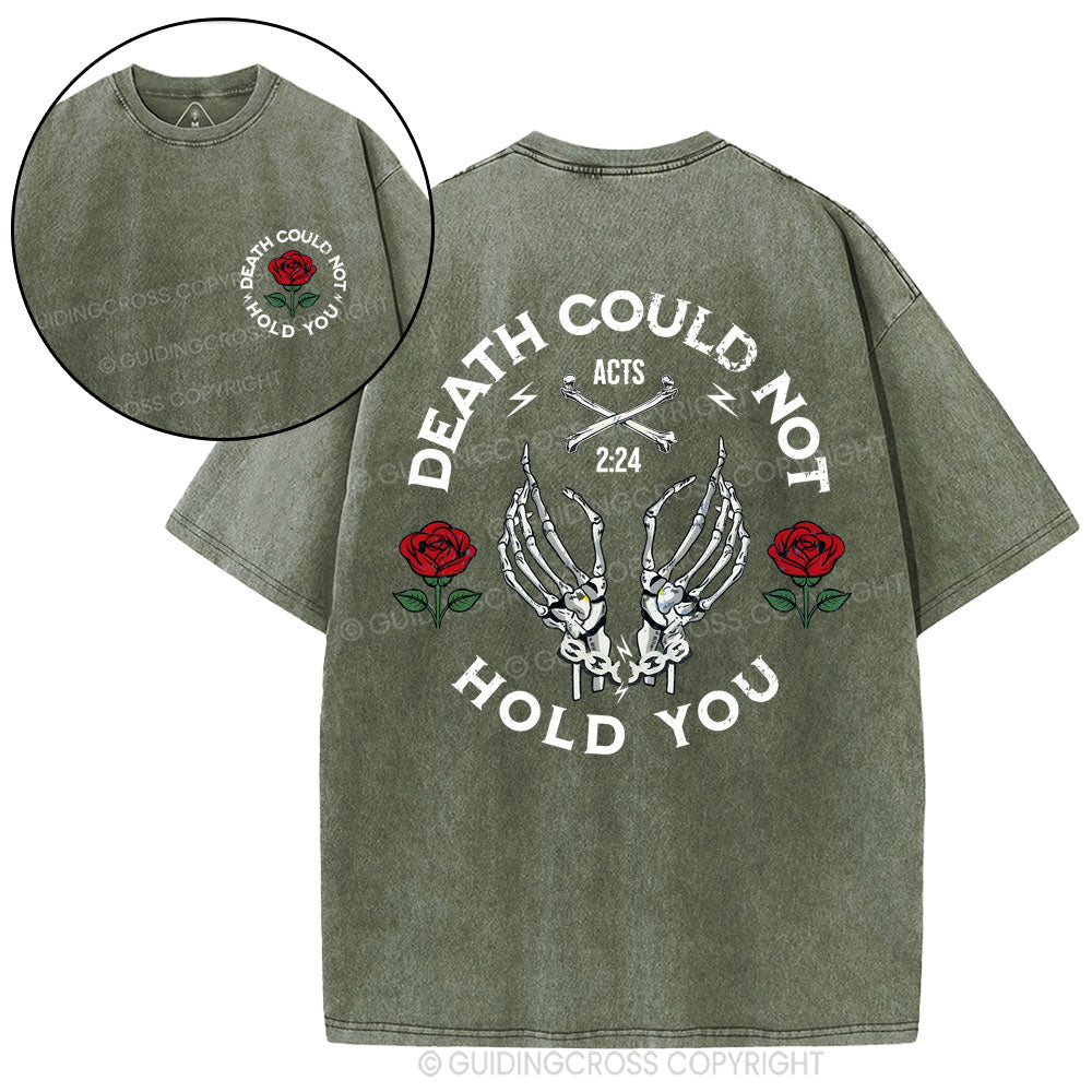 Death Could Not Hold You Christian Washed T-Shirt