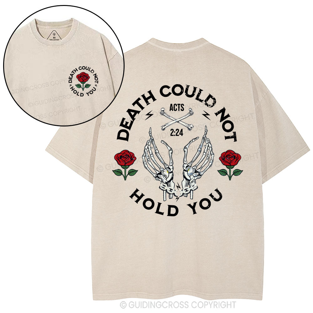 Death Could Not Hold You Christian Washed T-Shirt