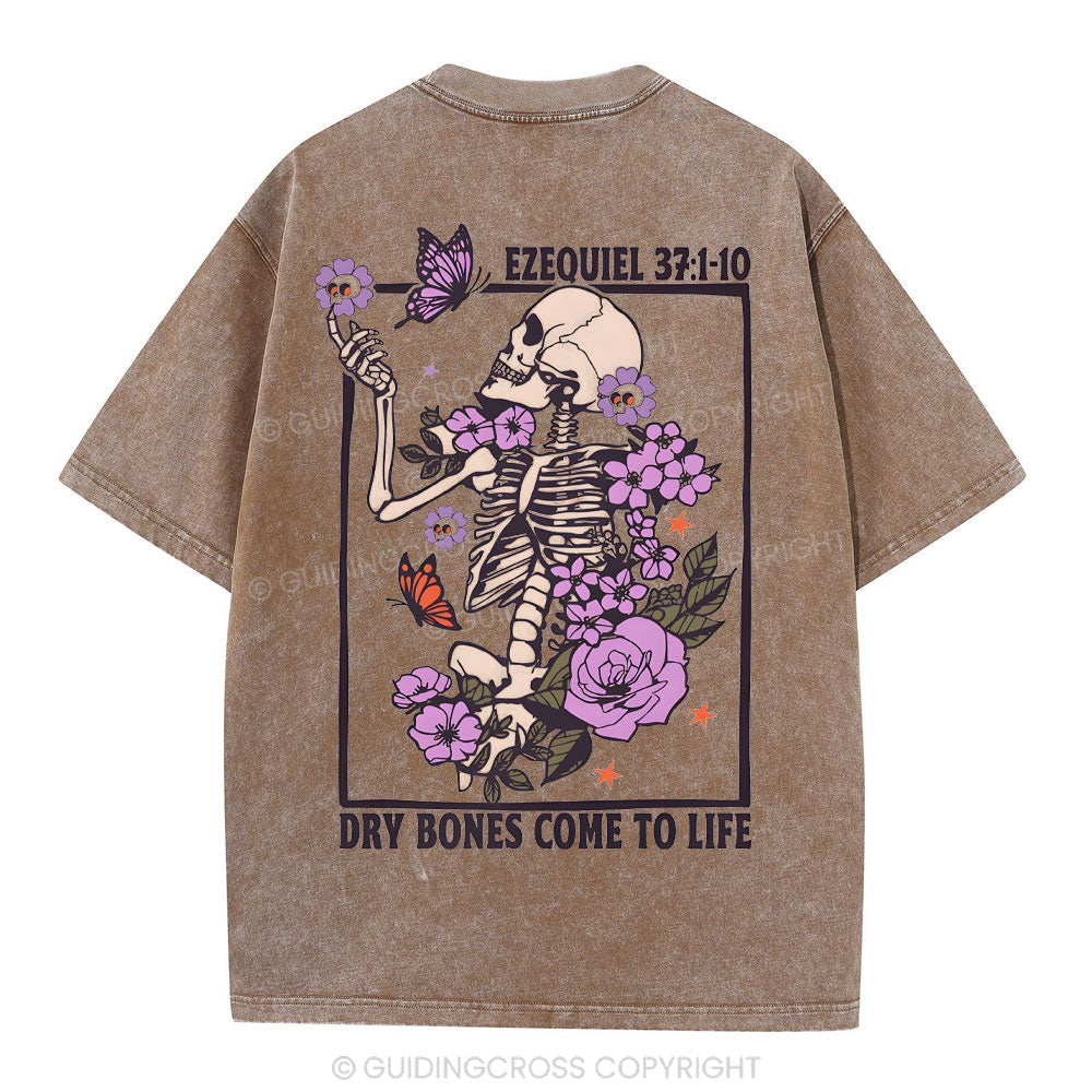 Dry Bones Come To Life Christian Washed T-Shirt