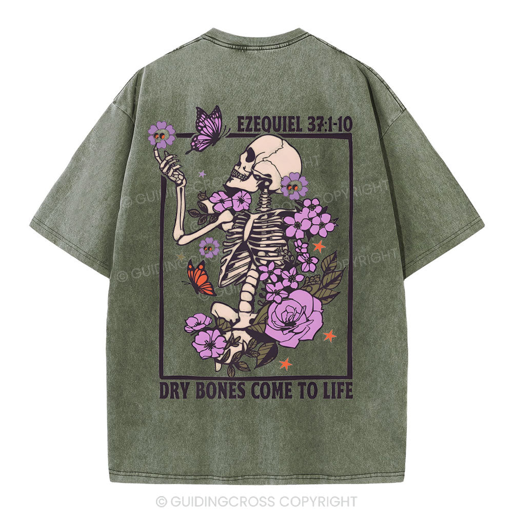 Dry Bones Come To Life Christian Washed T-Shirt