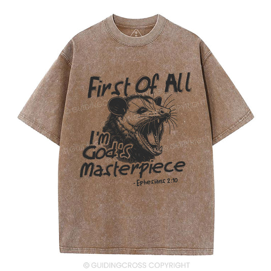 First Of All I'm God's Masterpiece Christian Washed T-Shirt