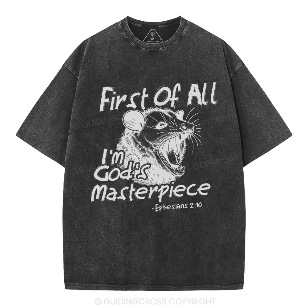 First Of All I'm God's Masterpiece Christian Washed T-Shirt
