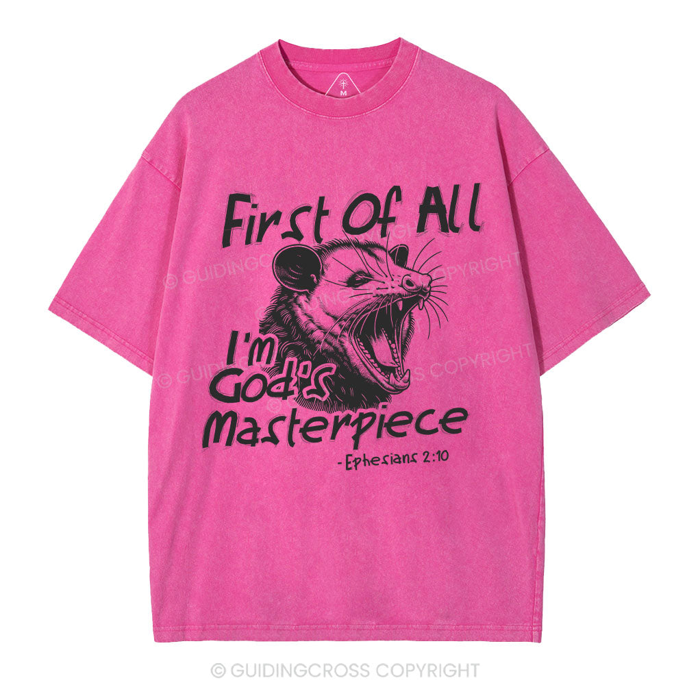 First Of All I'm God's Masterpiece Christian Washed T-Shirt
