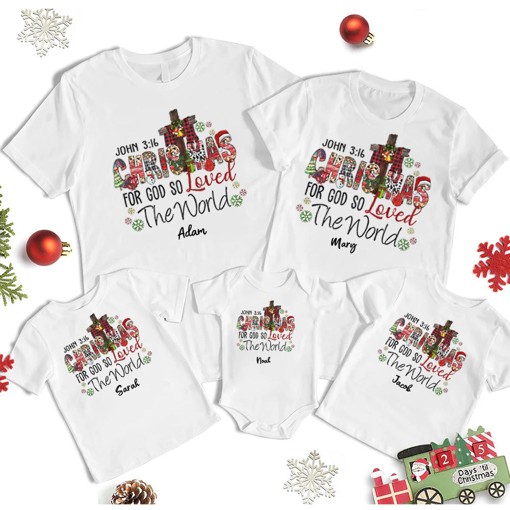 Personalized For God So Loved The World Christmas Family Matching Shirts