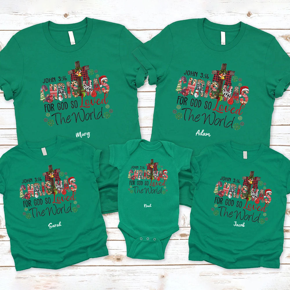 Personalized For God So Loved The World Christmas Family Matching Shirts