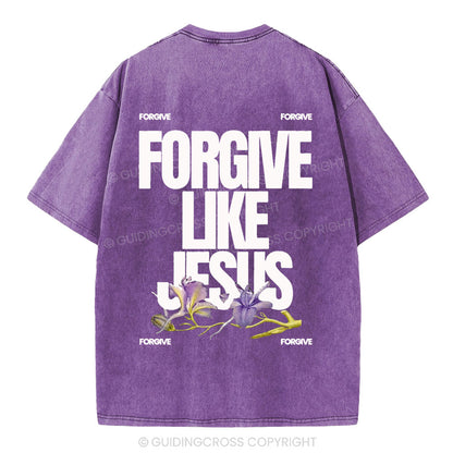 Forgive Like Jesus Christian Washed T-Shirt