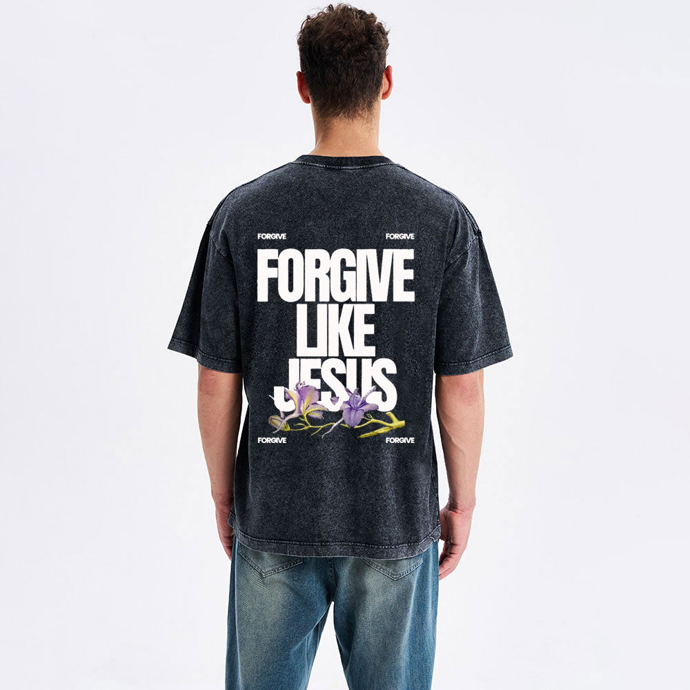 Forgive Like Jesus Christian Washed T-Shirt