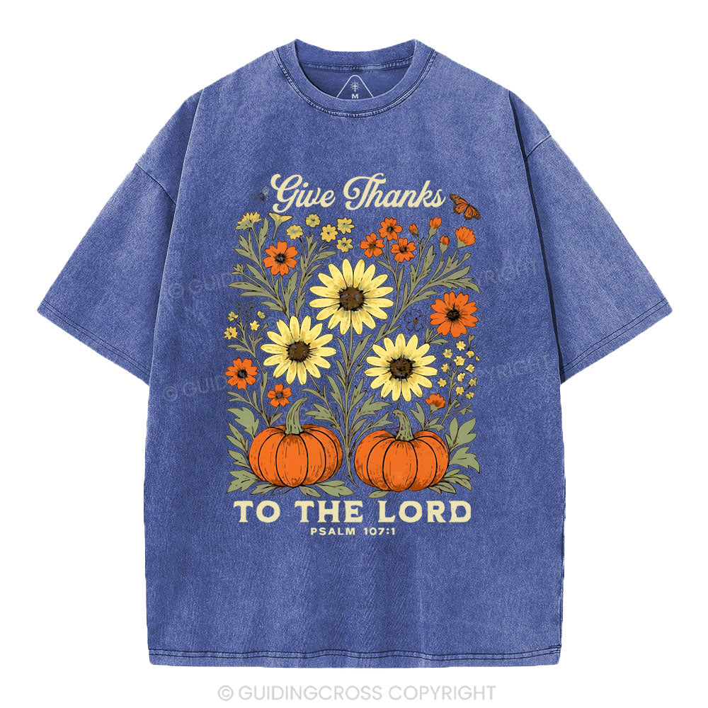 Give Thanks To The Lord Christian Washed T-Shirt
