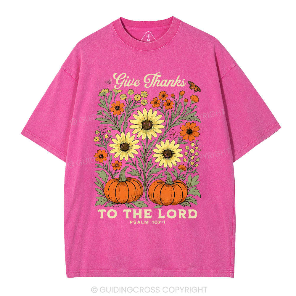 Give Thanks To The Lord Christian Washed T-Shirt