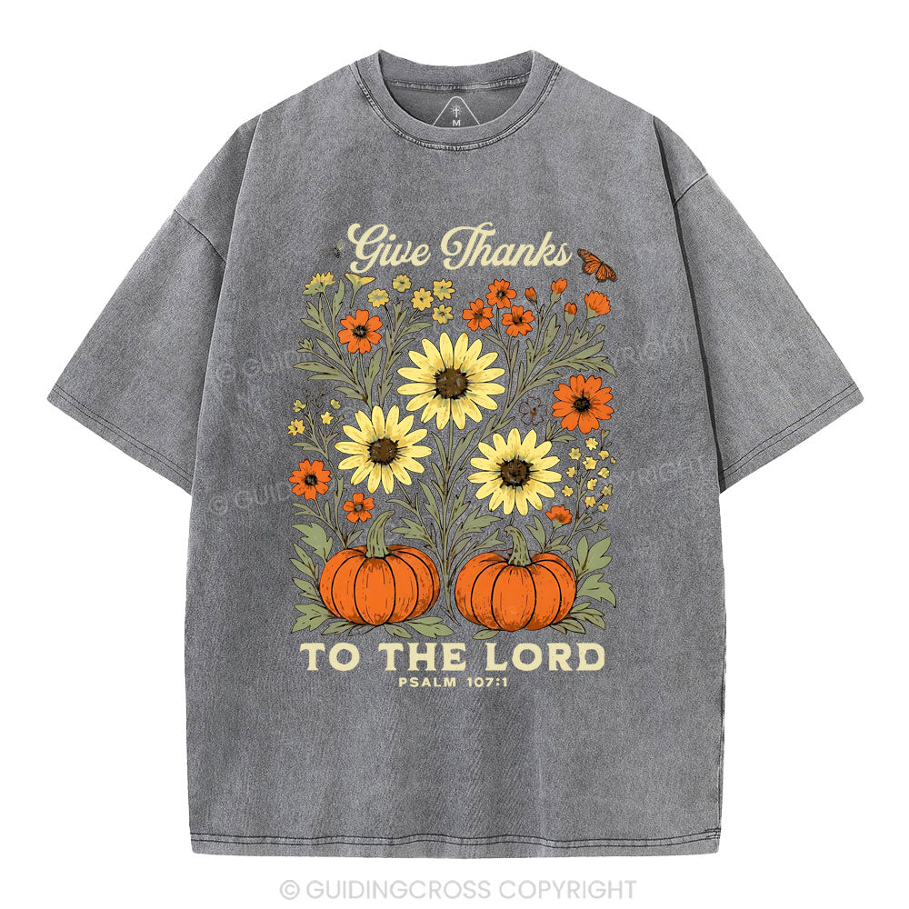 Give Thanks To The Lord Christian Washed T-Shirt