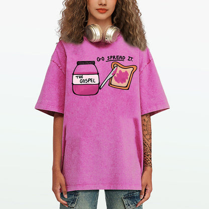 Go Spread It Christian Washed T-Shirt
